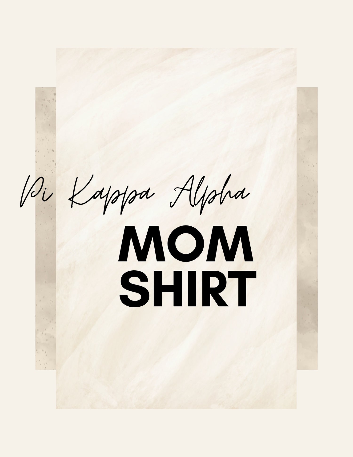 Pi Kappa Alpha Mom Shirt